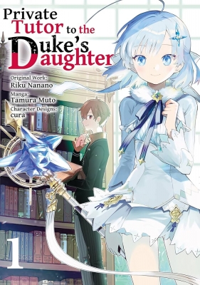 Private Tutor to the Duke's Daughter (Recap)